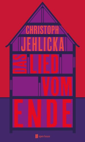 Cover des Buches "Das Lied vom Ende" von Christoph Jehlicka - Bildquelle: Deutsche Nationalbibliothek