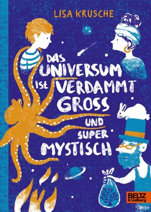 Cover des Buches "Das Universum ist verdammt groß und supermystisch" von Lisa Krusche - Bildquelle: Deutsche Nationalbibliothek
