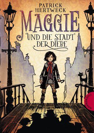 Cover des Buches "Maggie und die Stadt der Diebe" von Patrick Hertweck - Bildquelle: Deutsche Nationalbibliothek